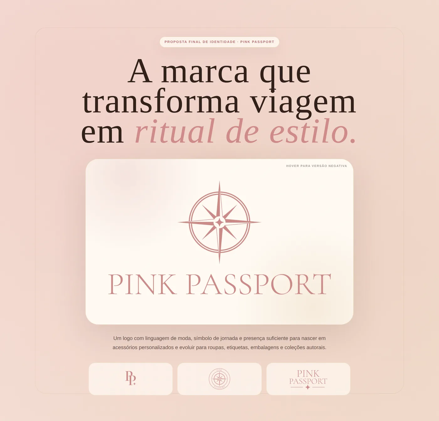 Abertura do brandbook da Pink Passport com o logo principal sobre fundo rosa.